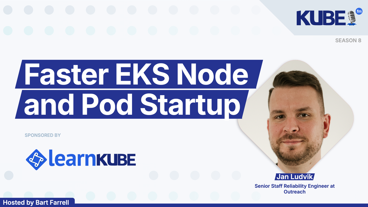 Faster EKS Node and Pod Startup