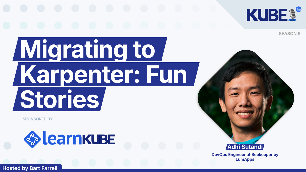 Migrating to Karpenter: Fun Stories