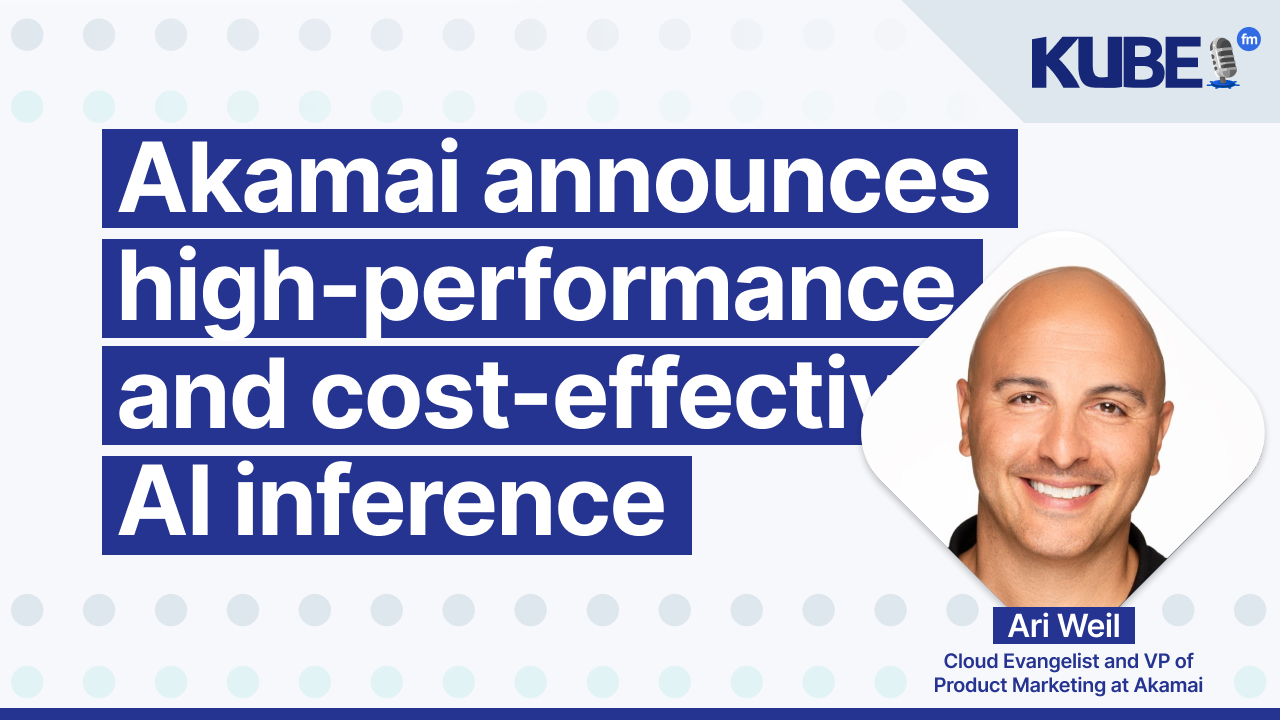 Akamai announces high-performance and cost-effective AI inference