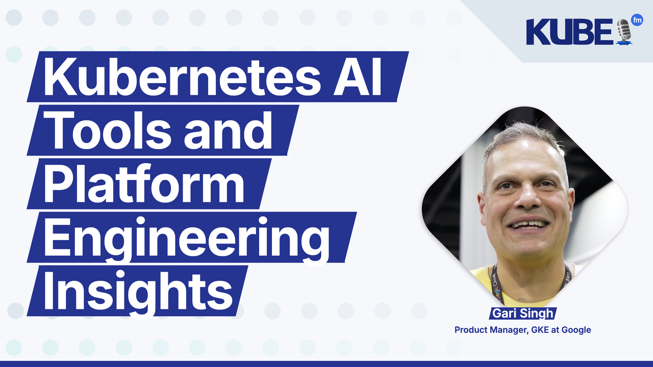 Kubernetes AI Tools and Platform Engineering Insights
