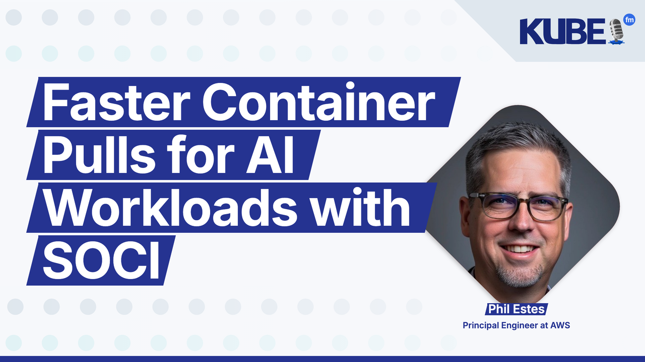 Faster Container Pulls for AI Workloads with SOCI