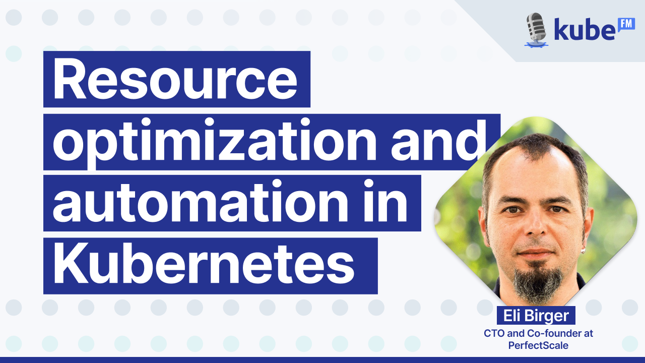 Resource optimization and automation in Kubernetes