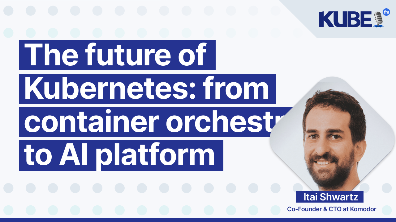 The future of Kubernetes: from container orchestration to AI platform
