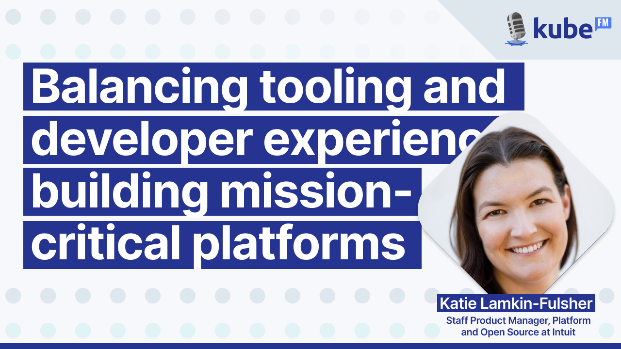 Balancing tooling and developer experience: building mission-critical platforms