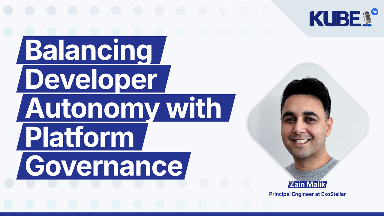 Balancing Developer Autonomy with Platform Governance