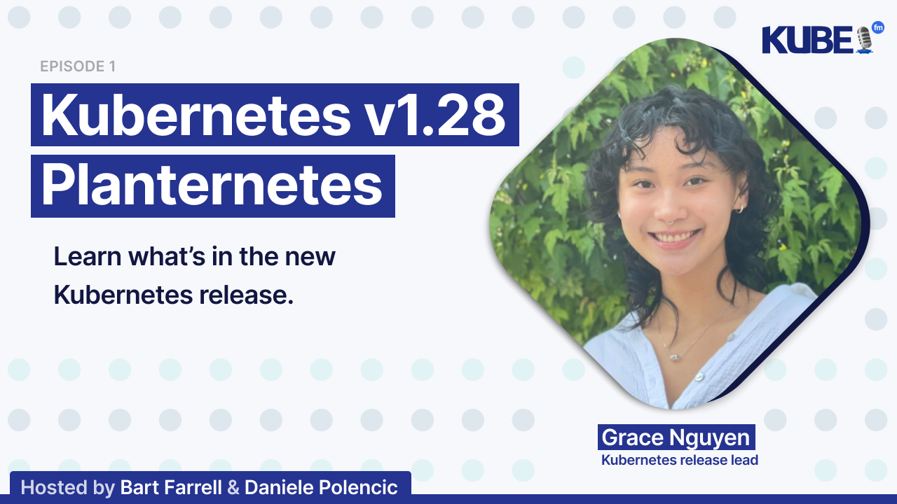 Kubernetes v1.28: Planternetes