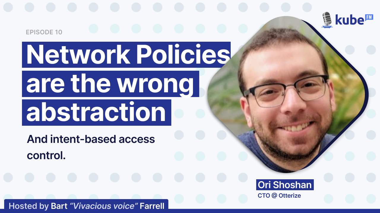 Network Policies are the wrong abstraction