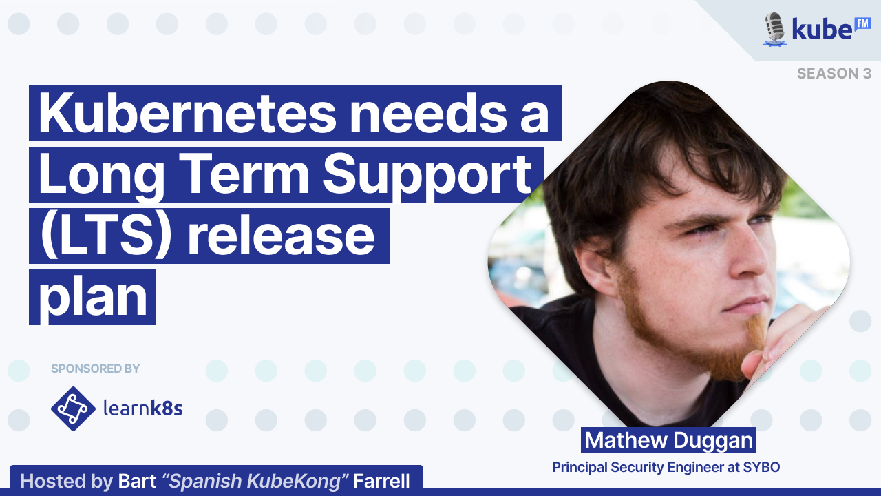 Kubernetes needs a Long Term Support (LTS) release plan