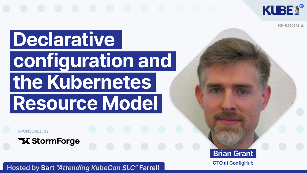 Declarative configuration and the Kubernetes Resource Model