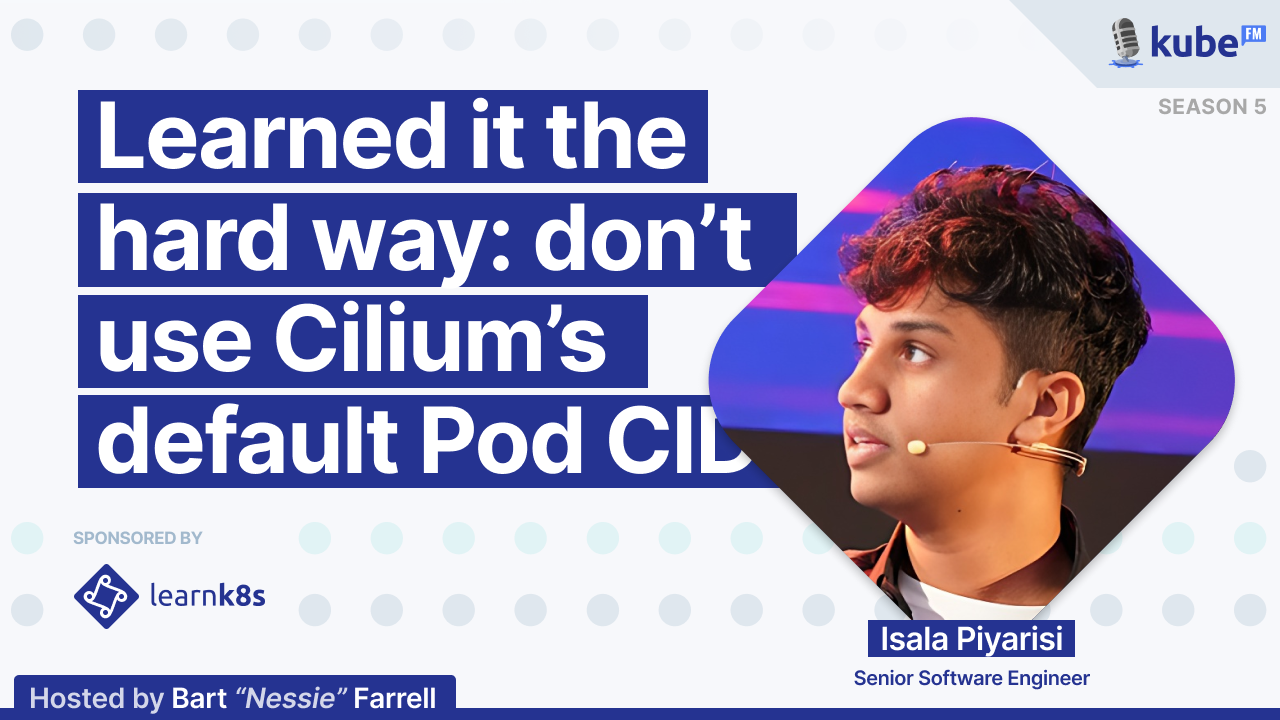 Learned it the hard way: don't use Cilium's default Pod CIDR