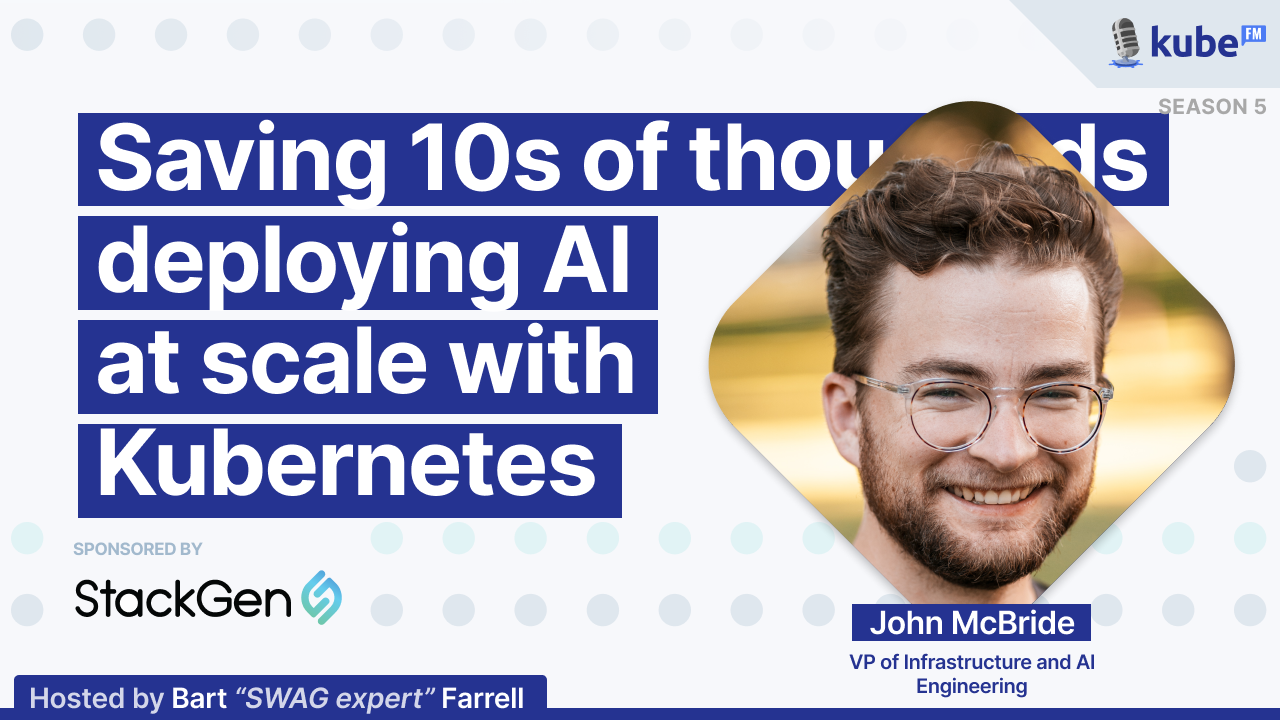 Saving 10s of thousands of dollars deploying AI at scale with Kubernetes