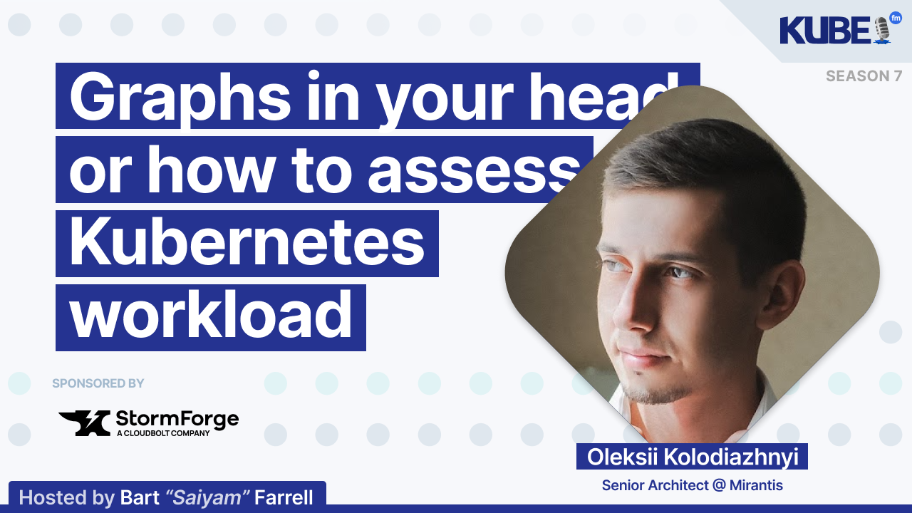 Graphs in your head, or how to assess a Kubernetes workload